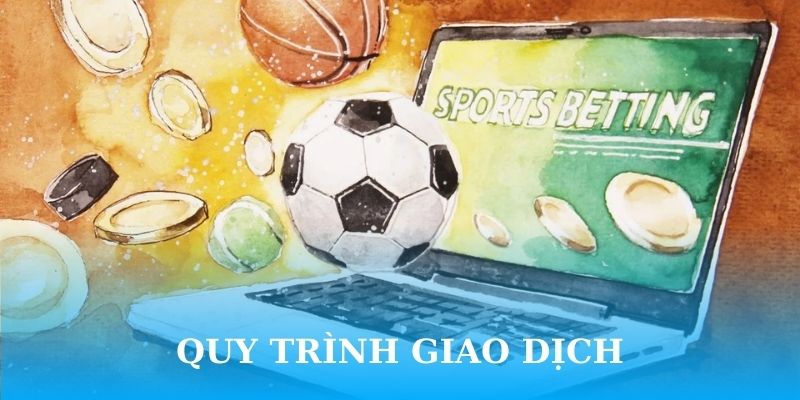 Quy trình giao dịch đơn giản chỉ với 3 bước